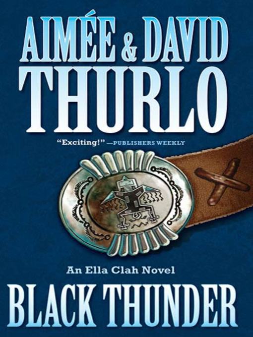 Title details for Black Thunder by Aimée Thurlo - Available